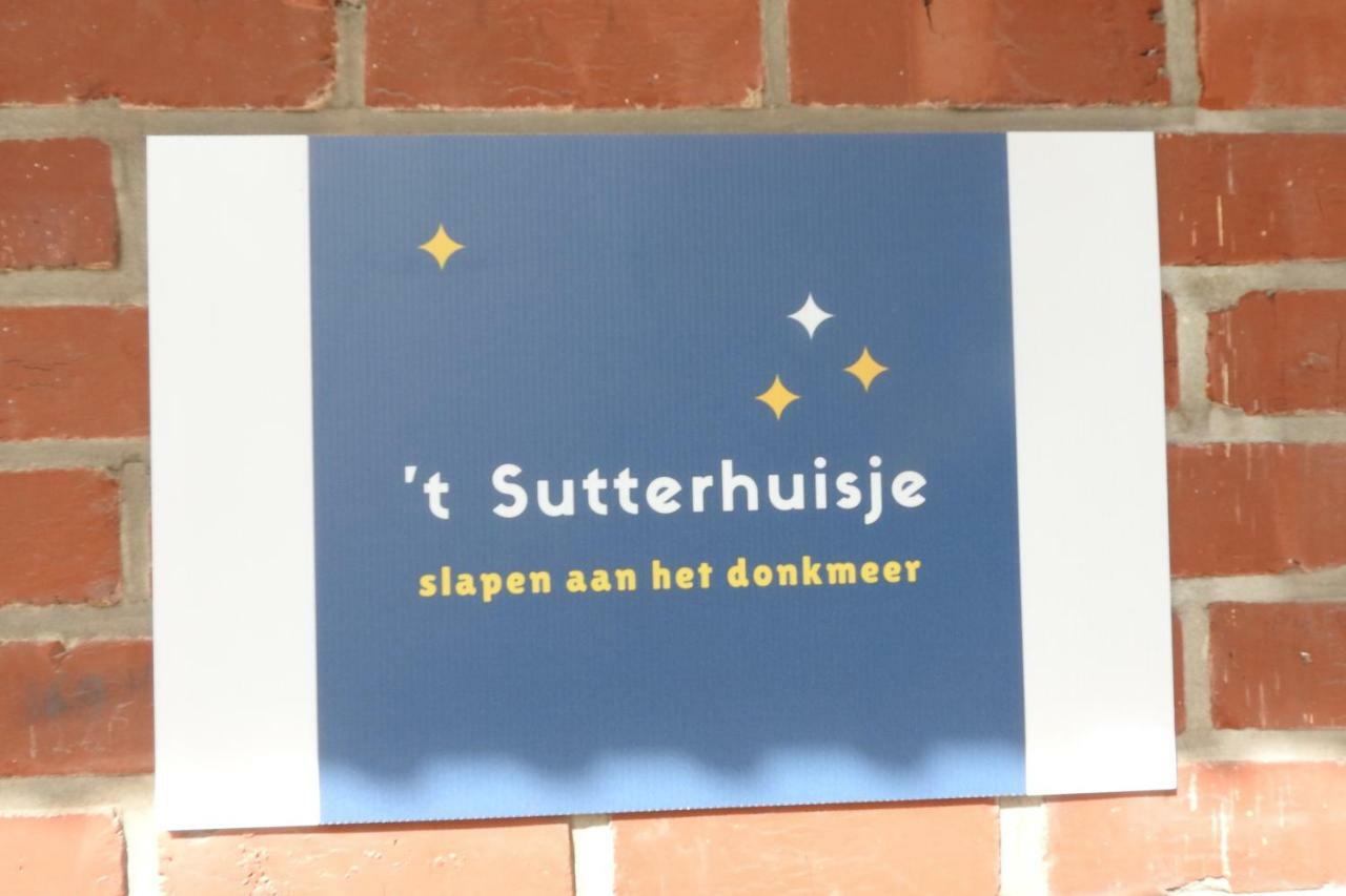 T Sutterhuisje, Zalig Slapen Aan Het Donkmeer Extérieur photo